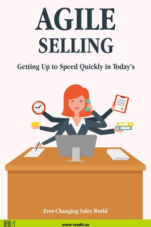 Agile Selling: Getting up to speed quickly in today’s ever-changing sales world